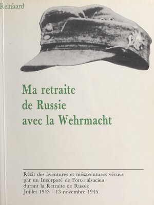 cover image of Ma Retraite de Russie avec la Wehrmacht